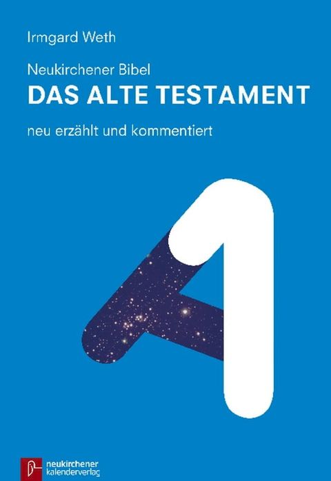 Neukirchener Bibel - Das Alte Testament(Kobo/電子書)