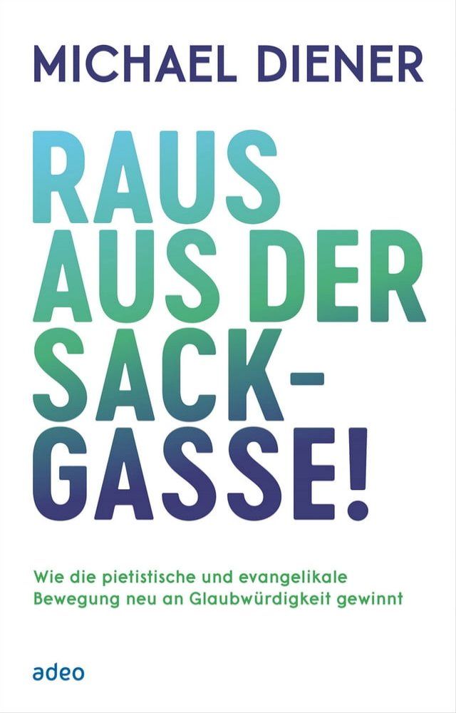  Raus aus der Sackgasse!(Kobo/電子書)