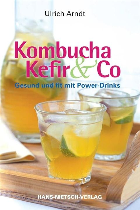 Kombucha, Kefir & Co.(Kobo/電子書)