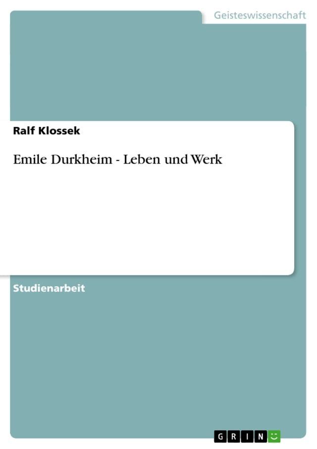  Emile Durkheim - Leben und Werk(Kobo/電子書)