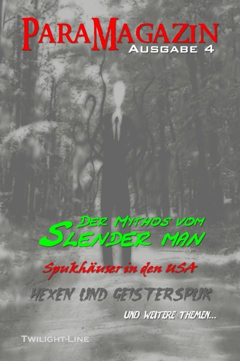 Slenderman, moderne Hexen und Spukh&auml;user(Kobo/電子書)