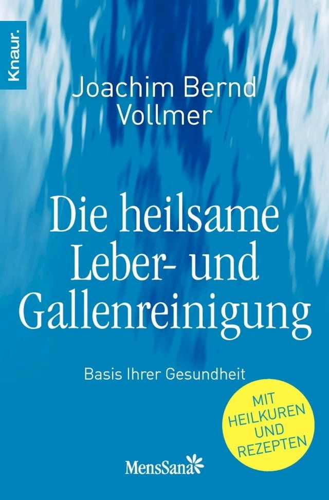  Die heilsame Leber- und Gallenreinigung(Kobo/電子書)