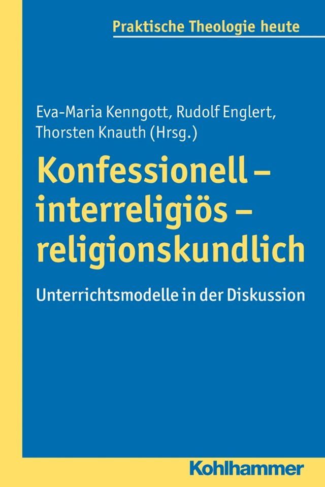  Konfessionell - interreligi&ouml;s - religionskundlich(Kobo/電子書)