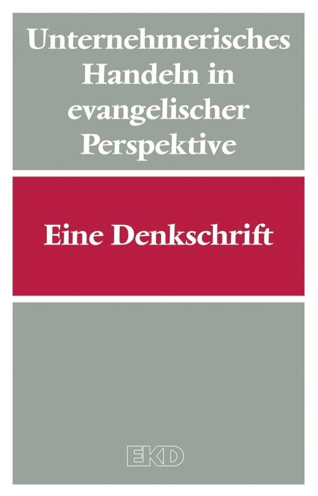  Unternehmerisches Handeln in evangelischer Perspektive(Kobo/電子書)