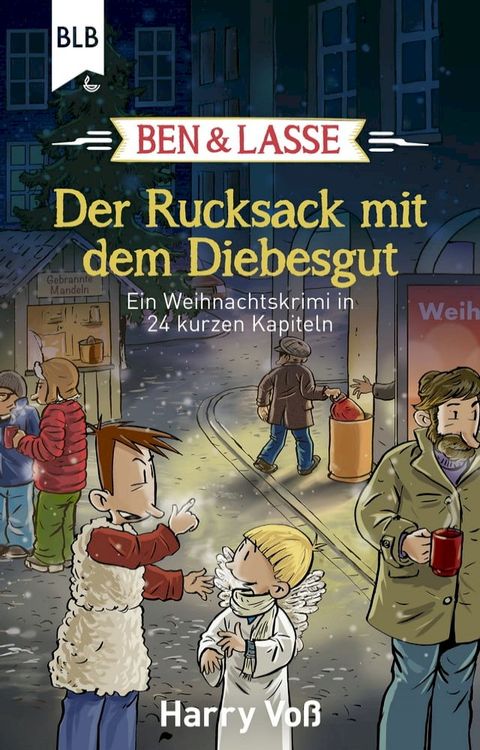 Ben und Lasse - Der Rucksack mit dem Diebesgut(Kobo/電子書)