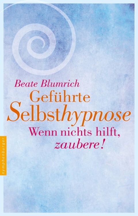 Geführte Selbsthypnose(Kobo/電子書)