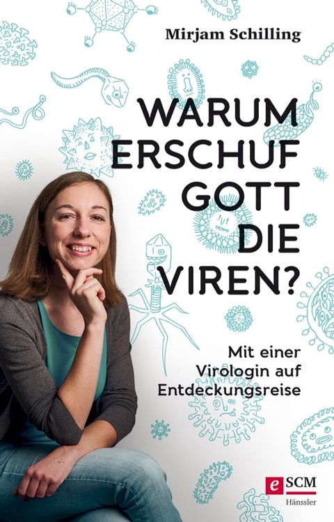 Warum erschuf Gott die Viren?(Kobo/電子書)