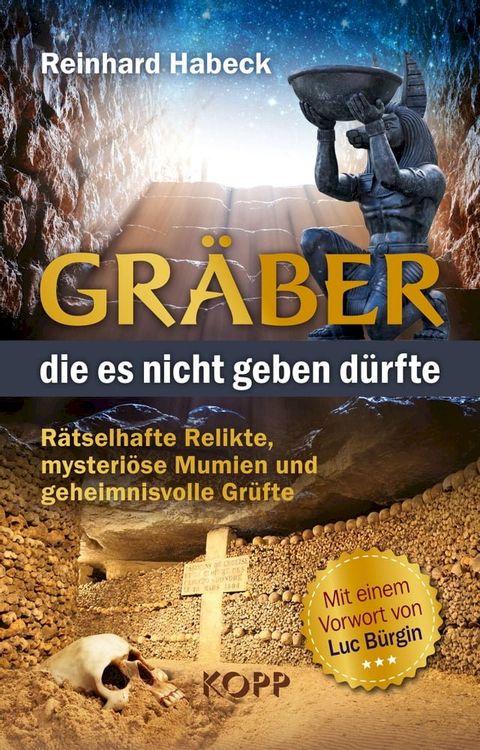 Gr&auml;ber, die es nicht geben d&uuml;rfte(Kobo/電子書)