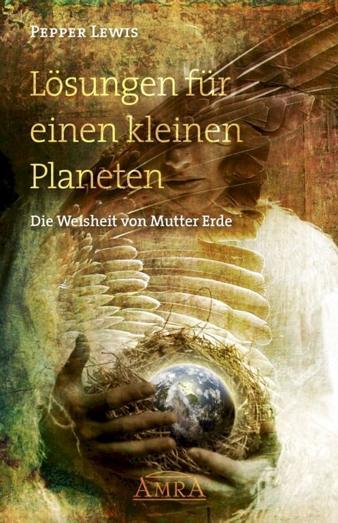 GAIA - Lösungen für einen kleinen Planeten(Kobo/電子書)