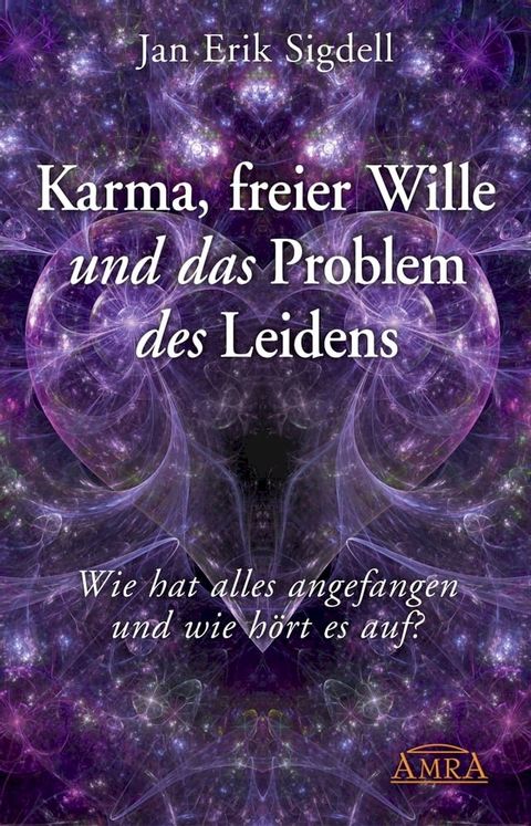 Karma, freier Wille und das Problem des Leidens(Kobo/電子書)