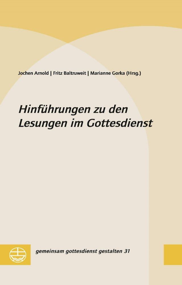  Hinf&uuml;hrungen zu den Lesungen im Gottesdienst(Kobo/電子書)