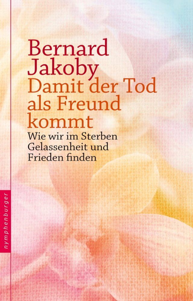  Damit der Tod als Freund kommt(Kobo/電子書)