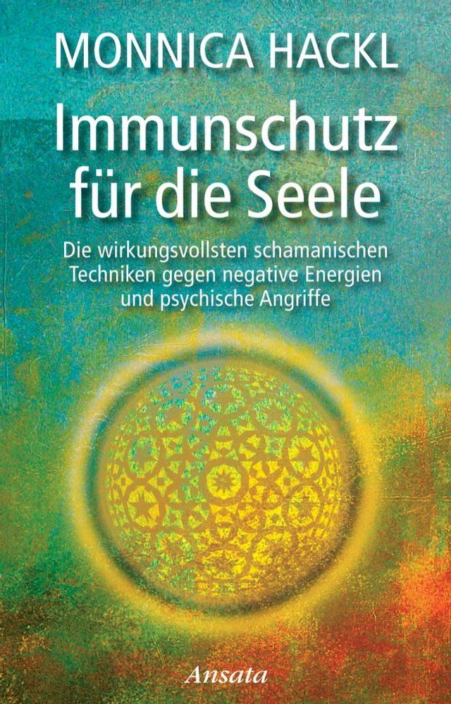  Immunschutz f&uuml;r die Seele(Kobo/電子書)