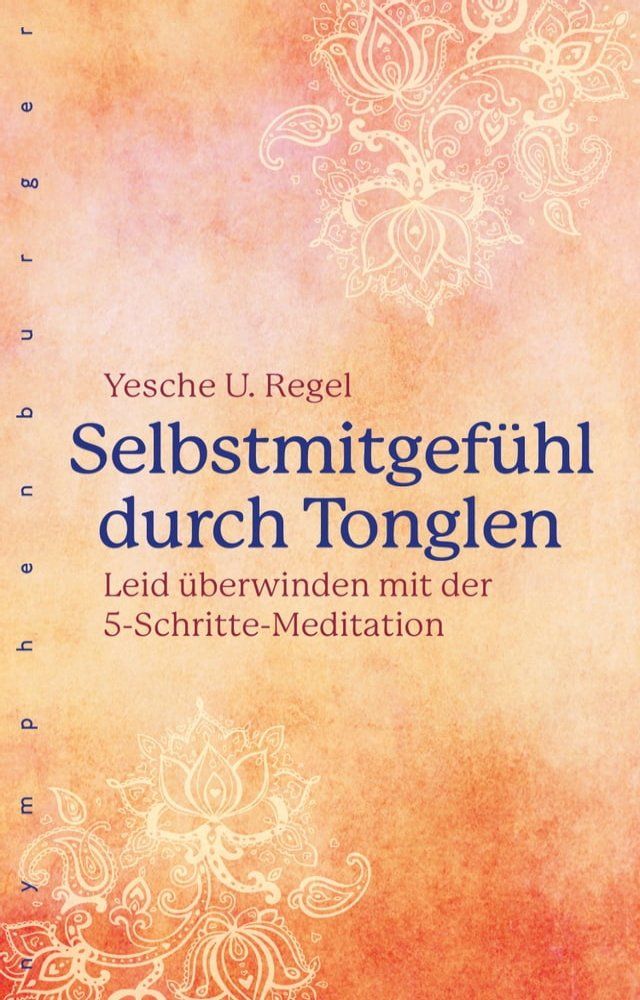  Selbstmitgefühl durch Tonglen(Kobo/電子書)