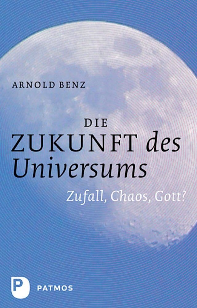  Die Zukunft des Universums(Kobo/電子書)