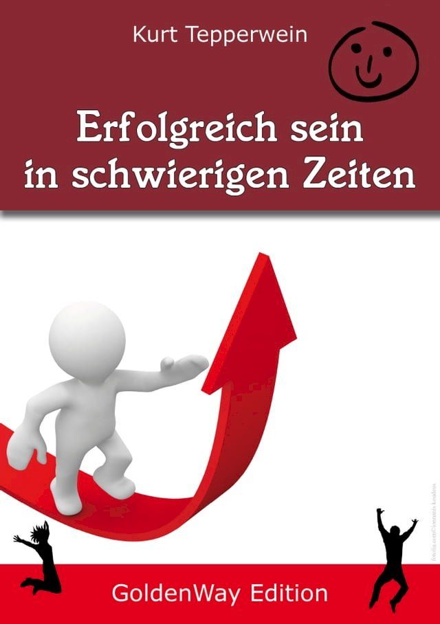  Erfolgreich sein in schwierigen Seiten(Kobo/電子書)