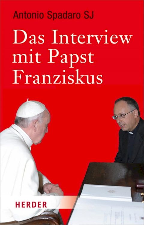 Das Interview mit Papst Franziskus(Kobo/電子書)