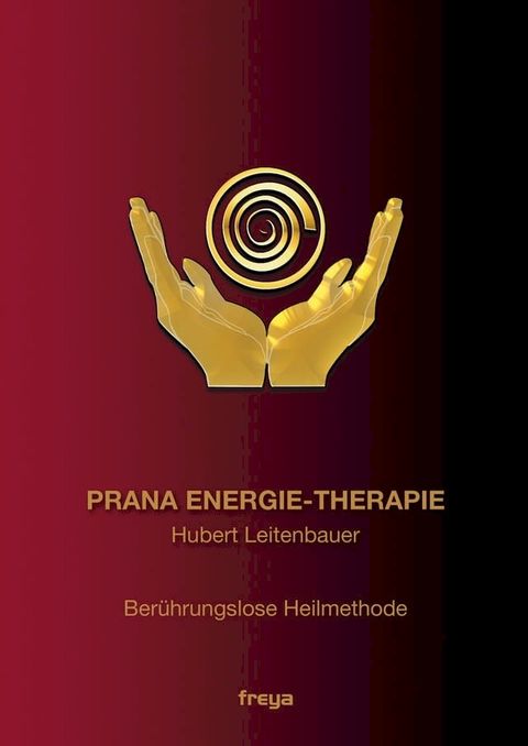 Prana Energie-Therapie(Kobo/電子書)