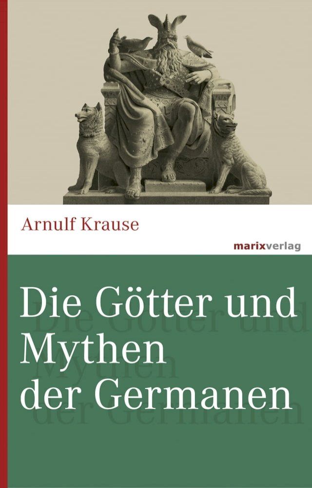  Die Götter und Mythen der Germanen(Kobo/電子書)