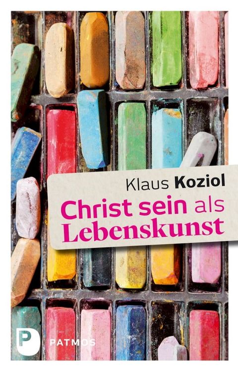 Christ sein als Lebenskunst(Kobo/電子書)