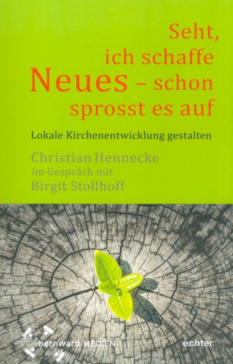 "Seht, ich schaffe Neues - schon sprosst es auf "(Kobo/電子書)