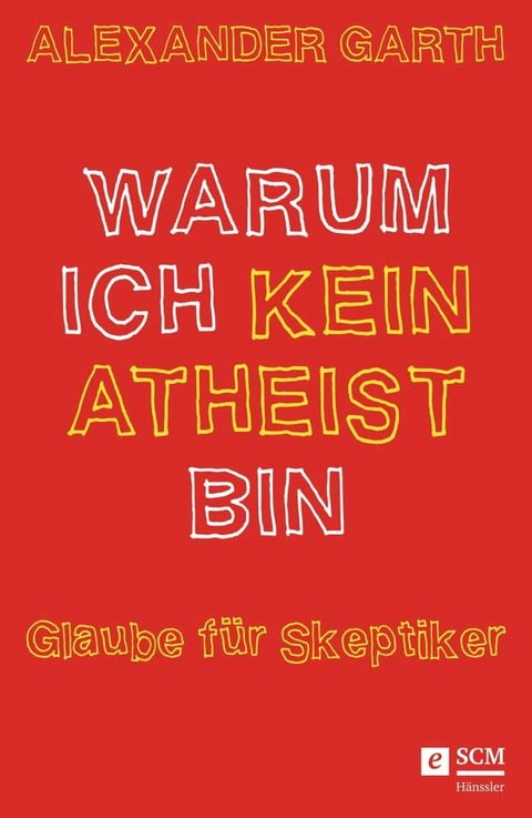 Warum ich kein Atheist bin(Kobo/電子書)