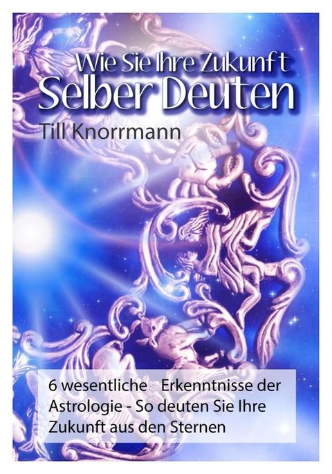 Wie Sie ihre Zukunft selber deuten(Kobo/電子書)