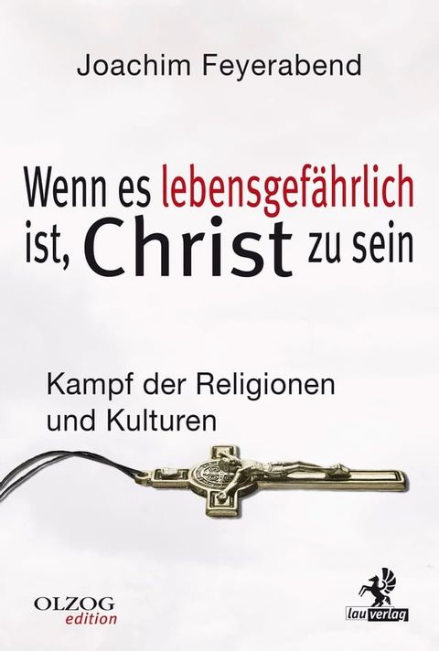 Wenn es lebensgefährlich ist, Christ zu sein(Kobo/電子書)