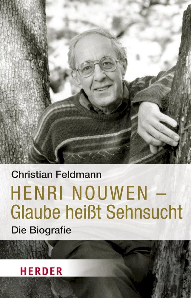  Henri Nouwen - Glaube heißt Sehnsucht(Kobo/電子書)