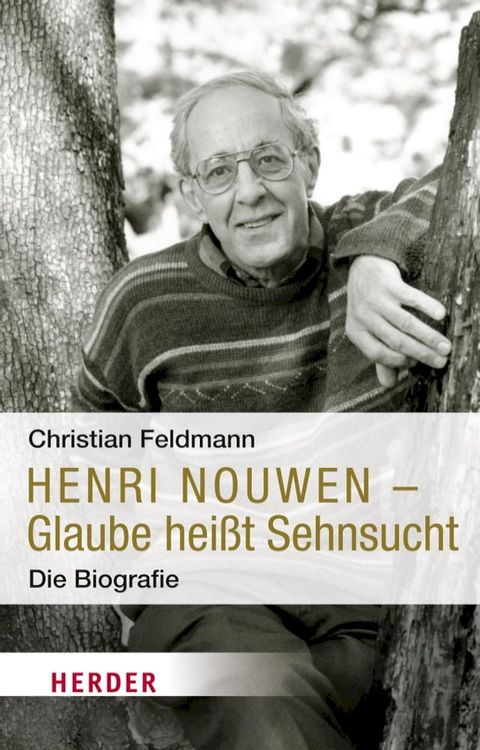 Henri Nouwen - Glaube heißt Sehnsucht(Kobo/電子書)