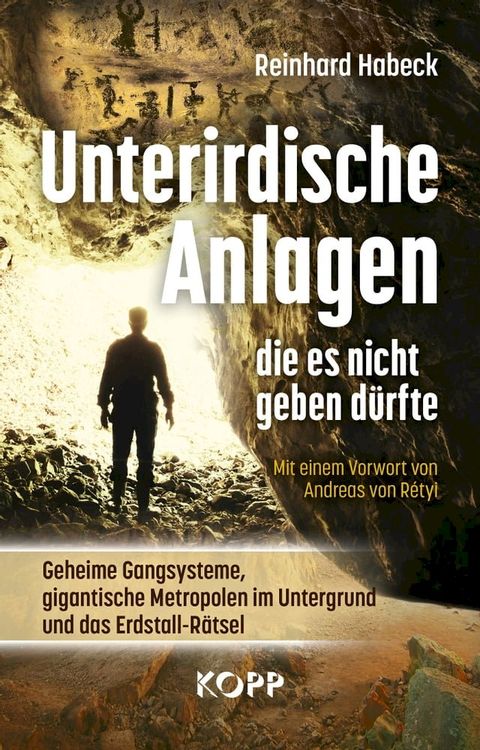 Unterirdische Anlagen, die es nicht geben d&uuml;rfte(Kobo/電子書)