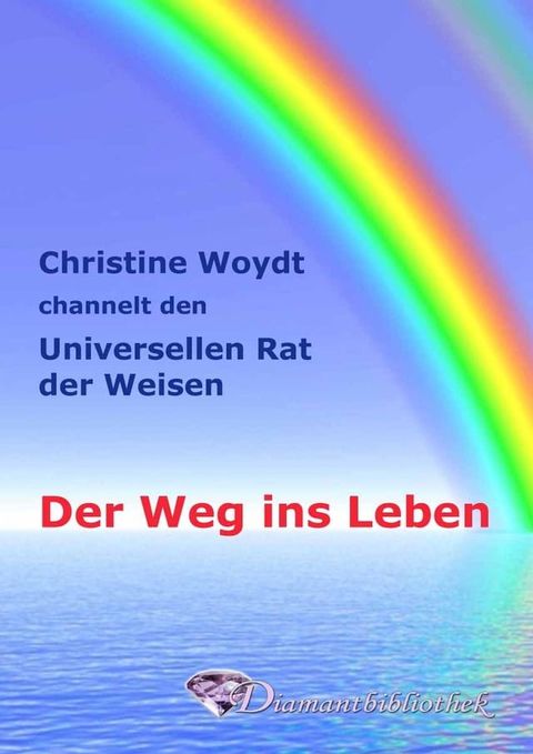 Der Weg ins Leben(Kobo/電子書)