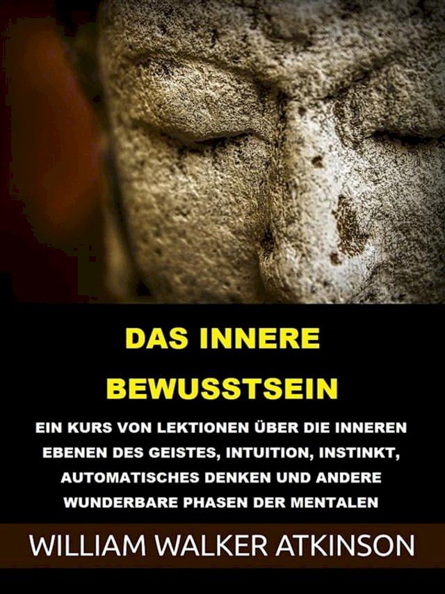  Das innere Bewusstsein (&Uuml;bersetzt)(Kobo/電子書)