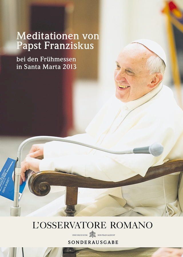  Meditationen von Papst Franziskus(Kobo/電子書)