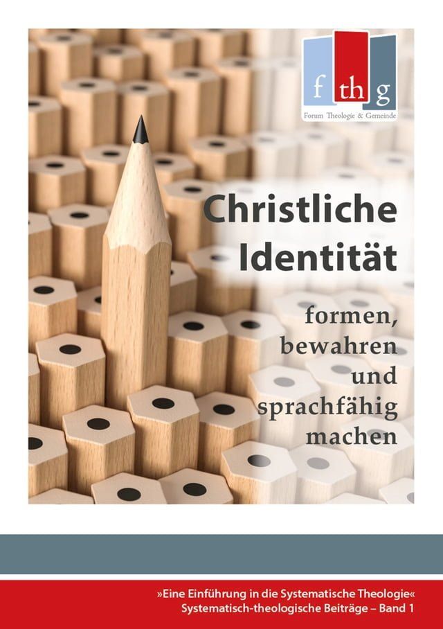  Die "Christliche Identit&auml;t" - formen, bewahren und sprachf&auml;hig machen(Kobo/電子書)