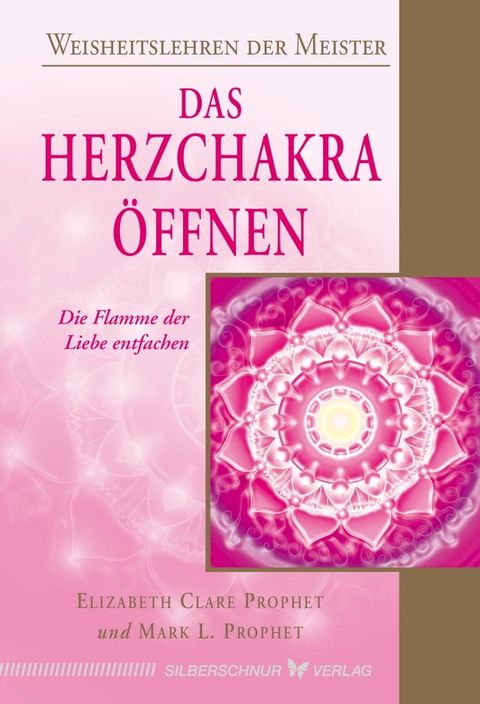 Das Herzchakra &ouml;ffnen(Kobo/電子書)