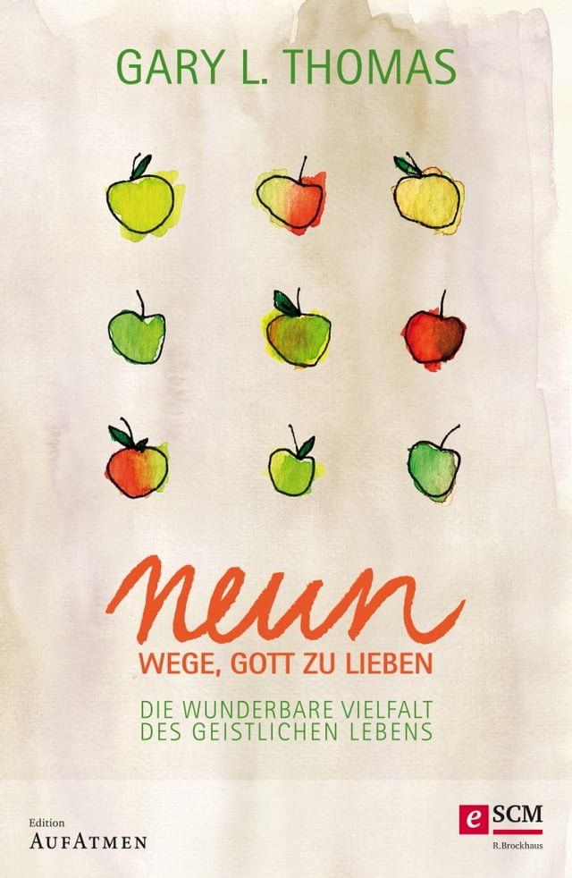  Neun Wege, Gott zu lieben(Kobo/電子書)