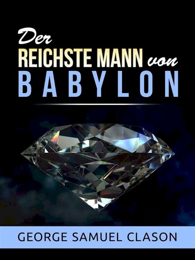  Der reichste Mann von Babylon (&Uuml;bersetzt)(Kobo/電子書)