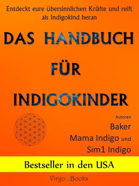 Das Handbuch f&uuml;r Indigokinder(Kobo/電子書)