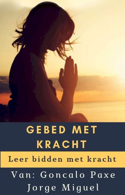 GEBED MET KRACHT(Kobo/電子書)