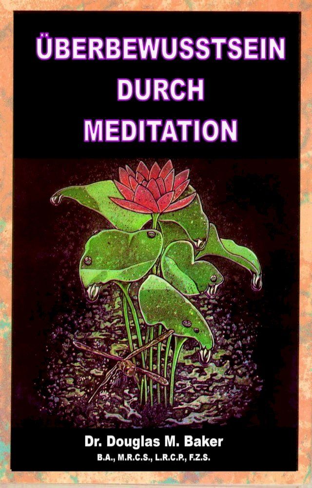  Überbewusstsein durch Meditation(Kobo/電子書)