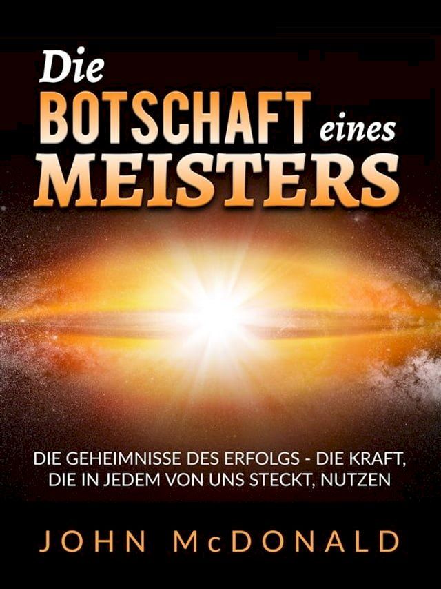  Die Botschaft eines Meisters (&Uuml;bersetzt)(Kobo/電子書)