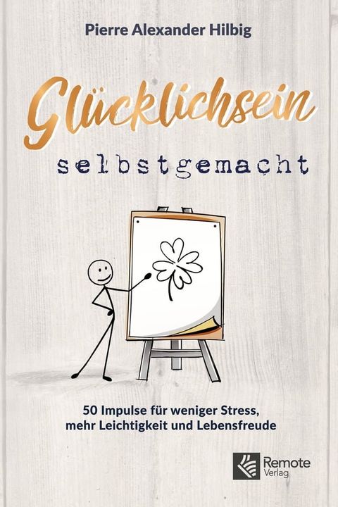 Gl&uuml;cklichsein selbstgemacht(Kobo/電子書)