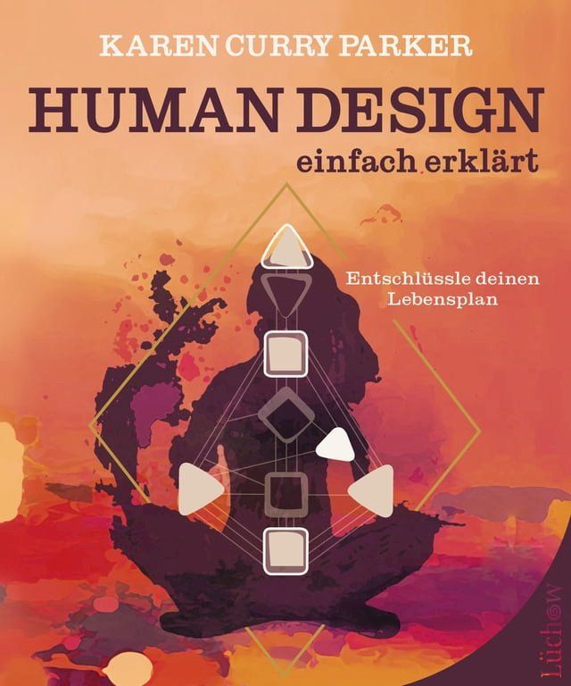  Human Design – einfach erkl&auml;rt(Kobo/電子書)