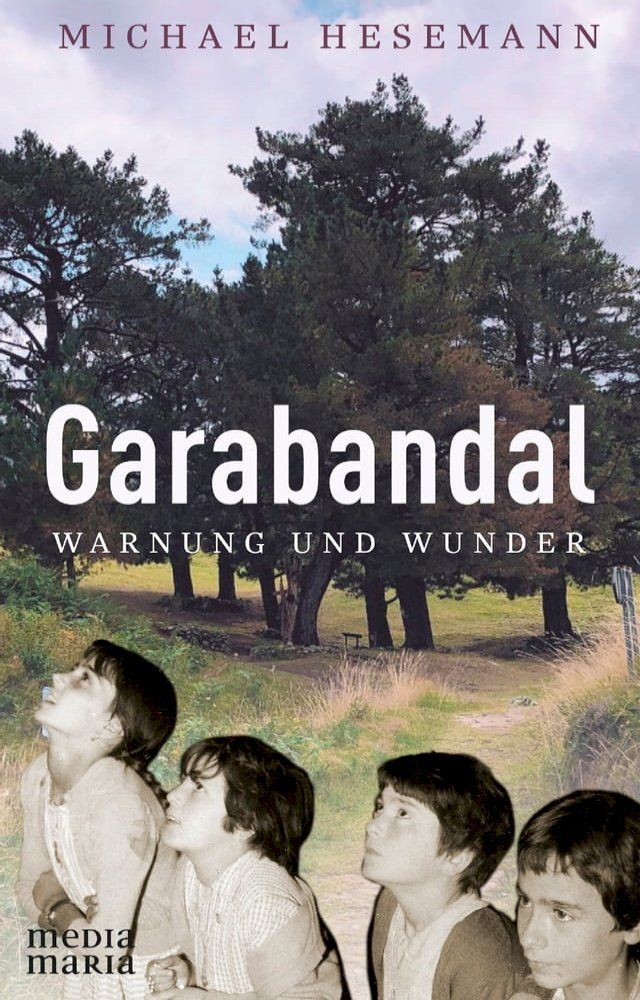  Garabandal(Kobo/電子書)