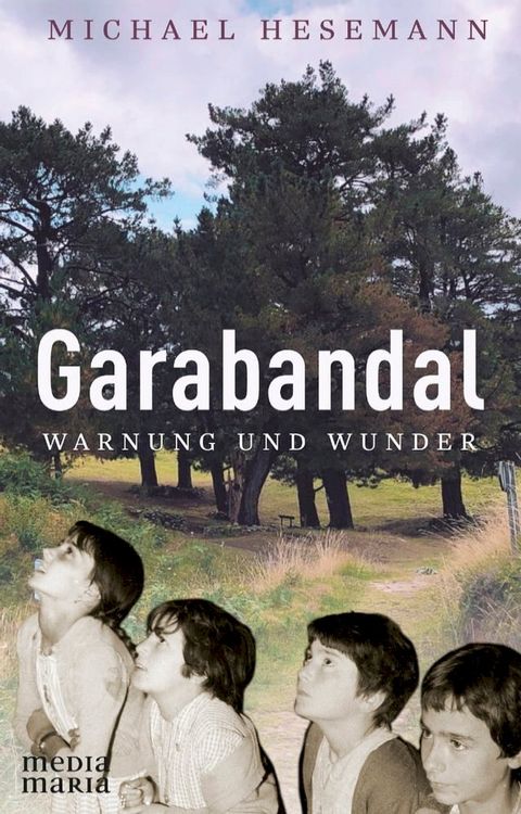 Garabandal(Kobo/電子書)