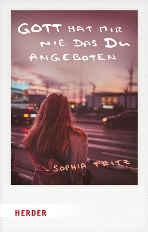 Gott hat mir nie das Du angeboten(Kobo/電子書)