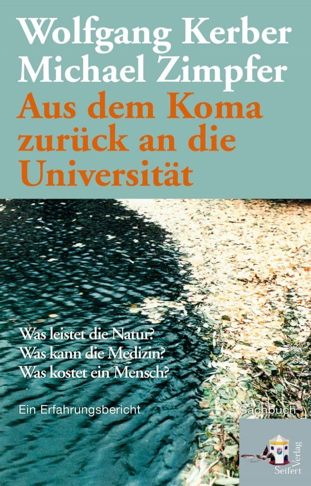  Aus dem Koma zur&uuml;ck an die Universit&auml;t(Kobo/電子書)