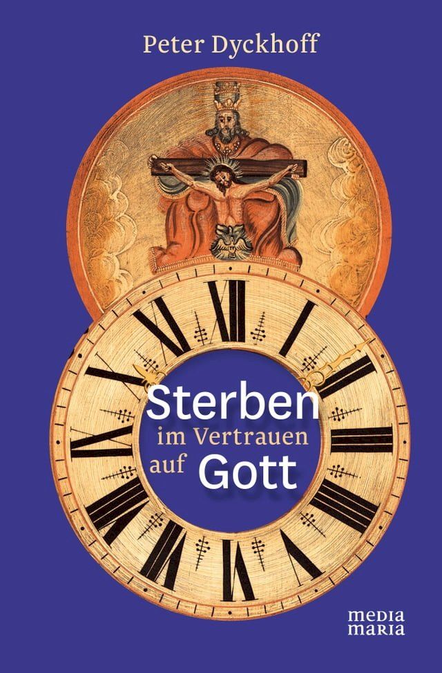  Sterben im Vertrauen auf Gott(Kobo/電子書)