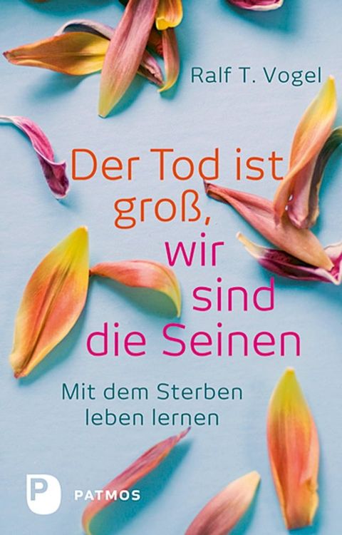 Der Tod ist gro&szlig;, wir sind die Seinen(Kobo/電子書)